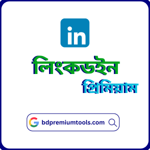 Buy LinkedIn Premium 1-Month Subscription in Bangladesh